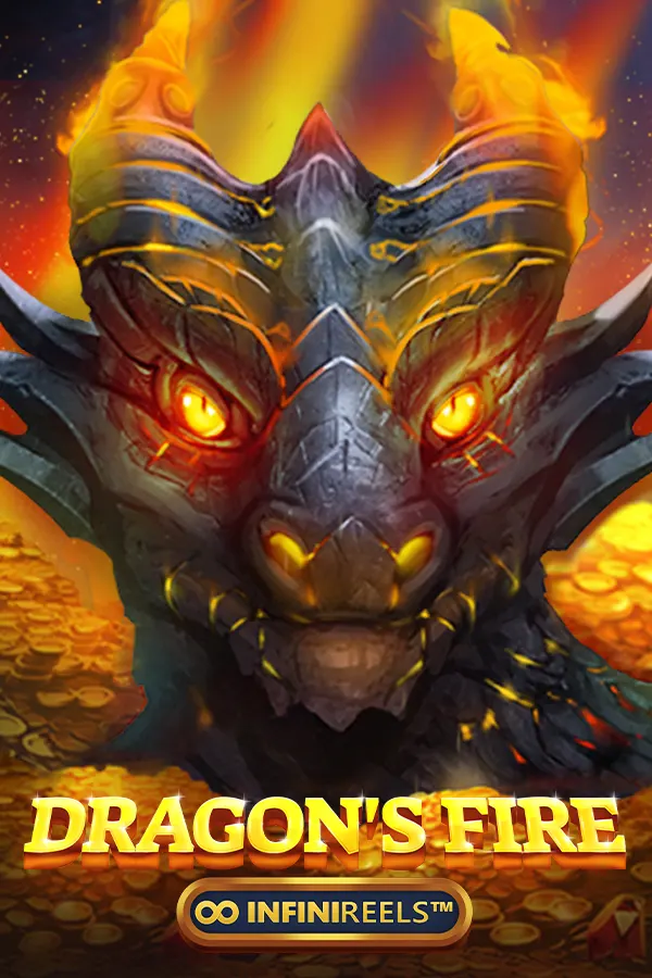 Dragon’s Fire: InfiniReels